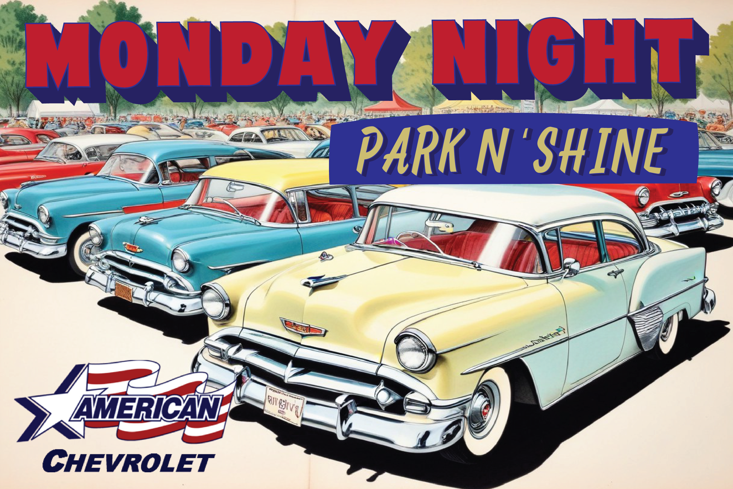 American Chevrolet Park N Shine